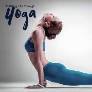 Fulfilling Life Through Yoga
