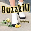 Buzz Kill - Single