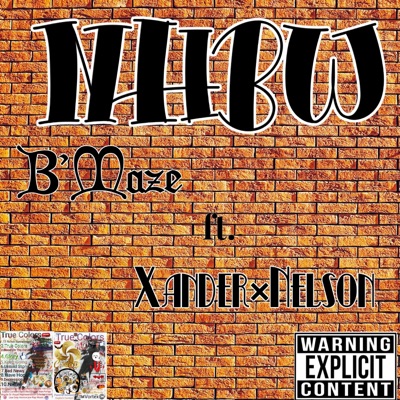 NHBW (feat. Xander, Nelson & NikkukuuBeats) - Single