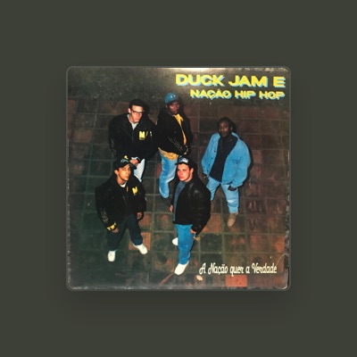 Duck Jam & Nação Hip Hop