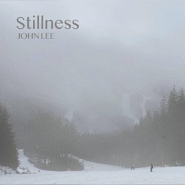 Stillness John Lee