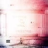 Writings on the Wall Freestyle - Single