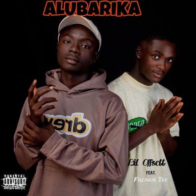 Alubarika (feat. Freakie Tee) - Single
