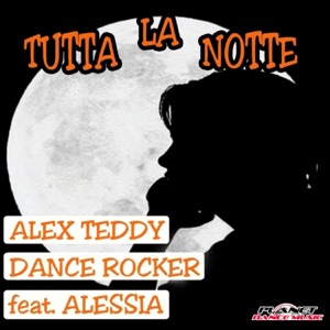 Tutta la Notte (feat. Alessia)