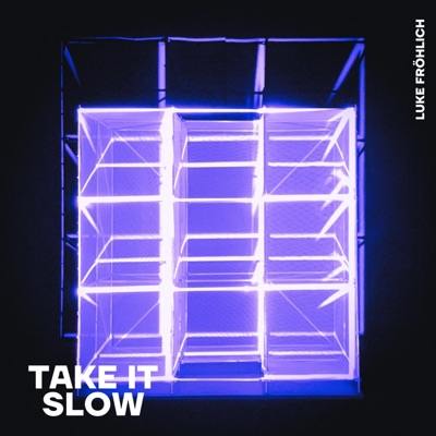 Take It Slow - Single