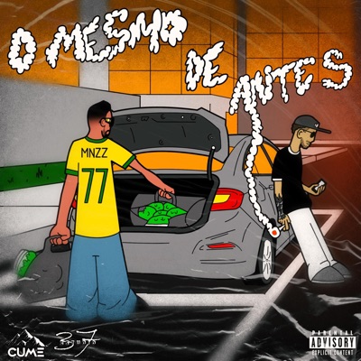 O mesmo de antes (feat. Vitor Wuzi, Sonkei 37 & Cume rec) - Single