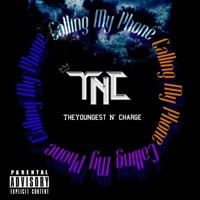 Calling My Phone - Single - TncKilla