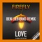 Love Is Gonna Be on Your Side - FireFLY lyrics