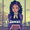 Jawaii - Single