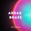 Ardas Bhaee - Taya Shkolnik