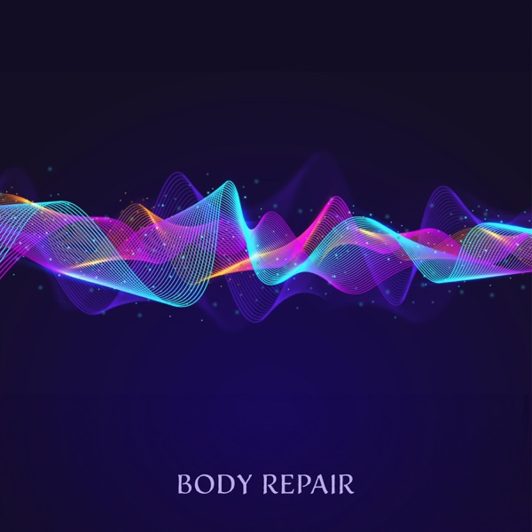 Body Repair: 432 Harmonies for Healing and Regeneration