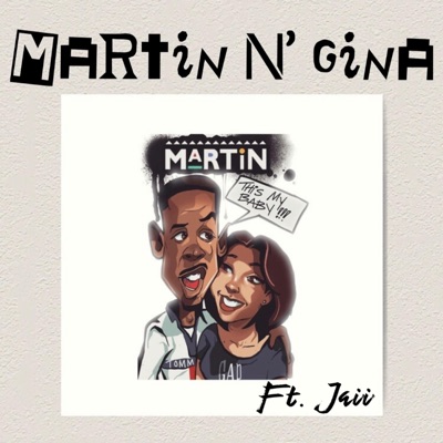 Martin N Gina (feat. Jaii) - Single