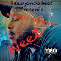 Dey can't f**k wit us (feat. Weez) - Single - Young Weez