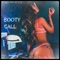 Booty Call (feat. Rude Boy Dinero) - HennyTheDon lyrics