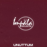 Unuttum (Akustik) - Single - İmpala