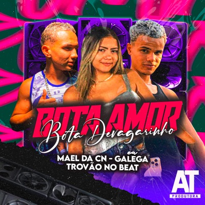 Bota Amor Bota Devagarinho - Single