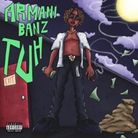 Tuh - Single - Armanibanz!