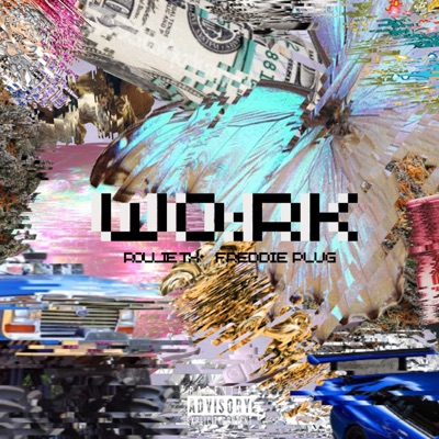 WO:RK (feat. Freddie Plug) - Single