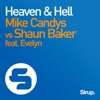 Mike Candys & Shaun Baker