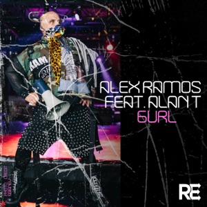 Gurl (feat. Alan T)