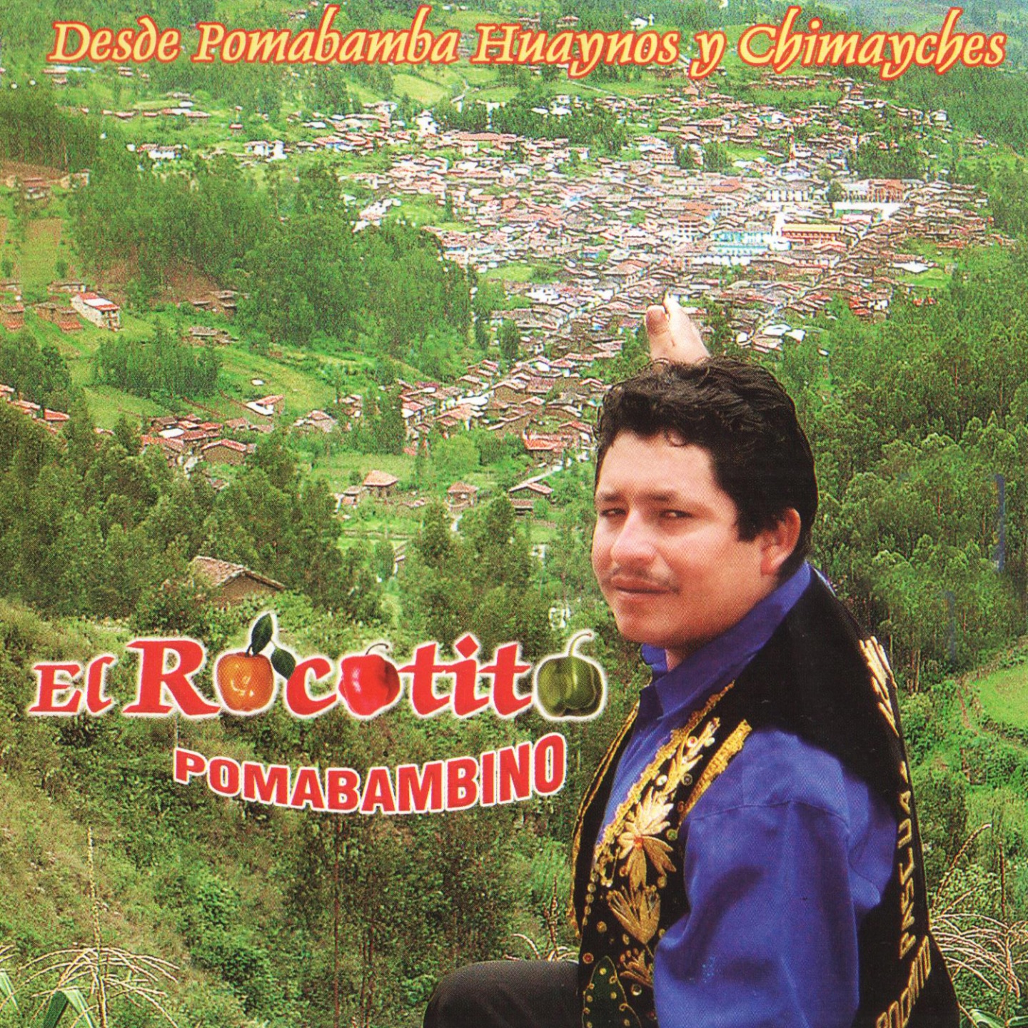 Desde Pomabamba Huaynos y Chimayches