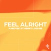 Manovski - Feel Alright (feat. Henny Loggins)