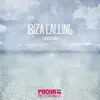 Stream & download Ibiza Calling - Single