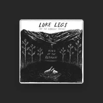 Listen to Luke Legs and The Midnight Specials, watch music videos, read bio, see tour dates & more!