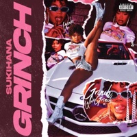 Grinch - Single - Sukihana