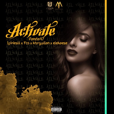 Activate (feat. KbrGuillan, Fc0, IP-Westt & Elekaese) - Single