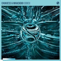 Codex - Single - Chukiess & Whackboi
