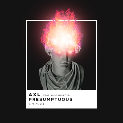 Presumptuous (feat. Gino Holroyd) - Single