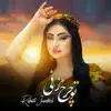 Rafoati Jamshed - Tu Charkh Zani