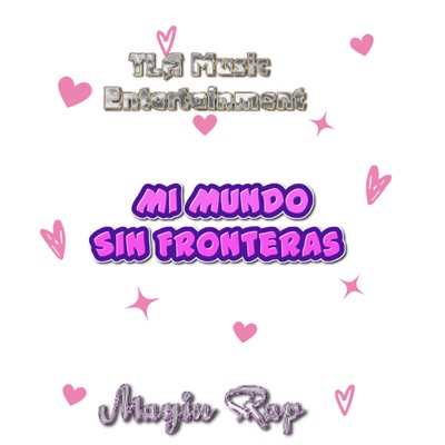 Mi Mundo Sin Fronteras - Single