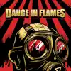 Dance In Flames