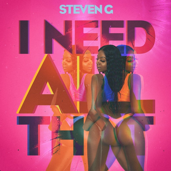 I Need All That - Single
