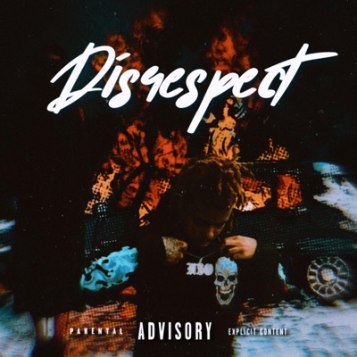 Disrespect - Single