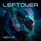 Leftover - Veyla lyrics