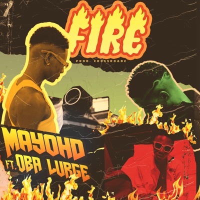 Fire (feat. Oba Lurge) - Single