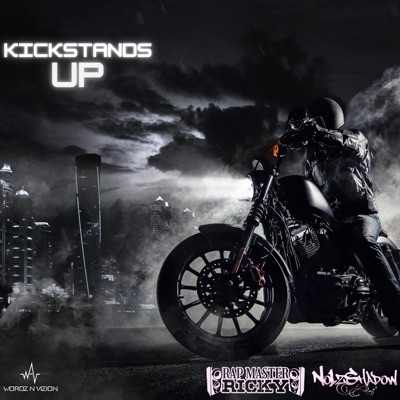 Kickstands Up (feat. No1zShadow) - Single