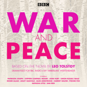 War and Peace: BBC Radio 4 full-cast dramatisation - Leo Tolstoy Cover Art