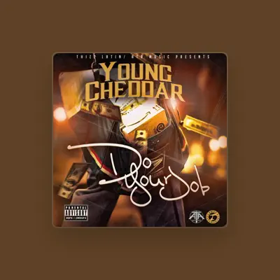 Listen to Young Cheddar, watch music videos, read bio, see tour dates & more!