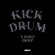 Kick Drum - Vigro Deep & Junior Taurus