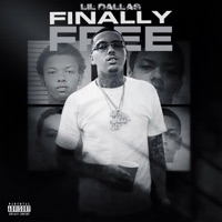 Finally Free - Lil Dallas
