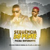 Sequência do Pente Ficou Diferente (feat. dj mike hall) - Single