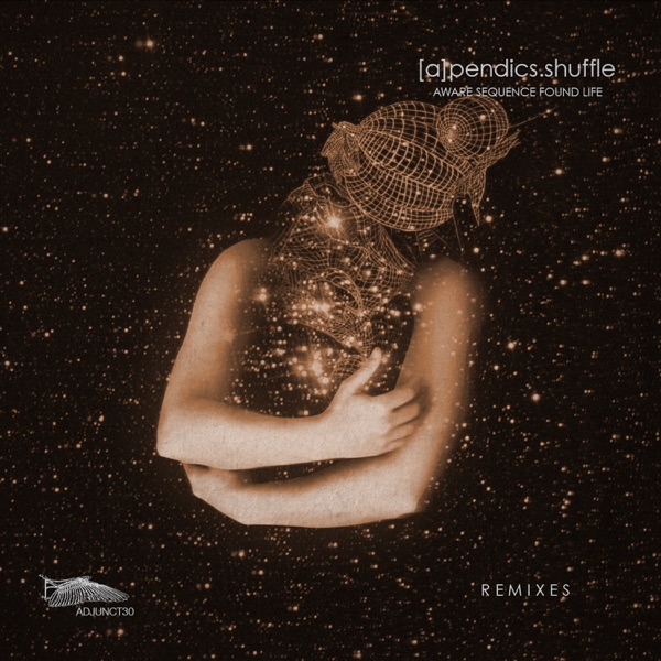 Aware Sequence Found Life (Remixes)