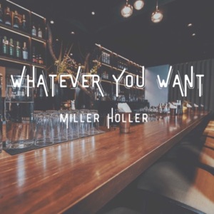 Whatever You Want - Single