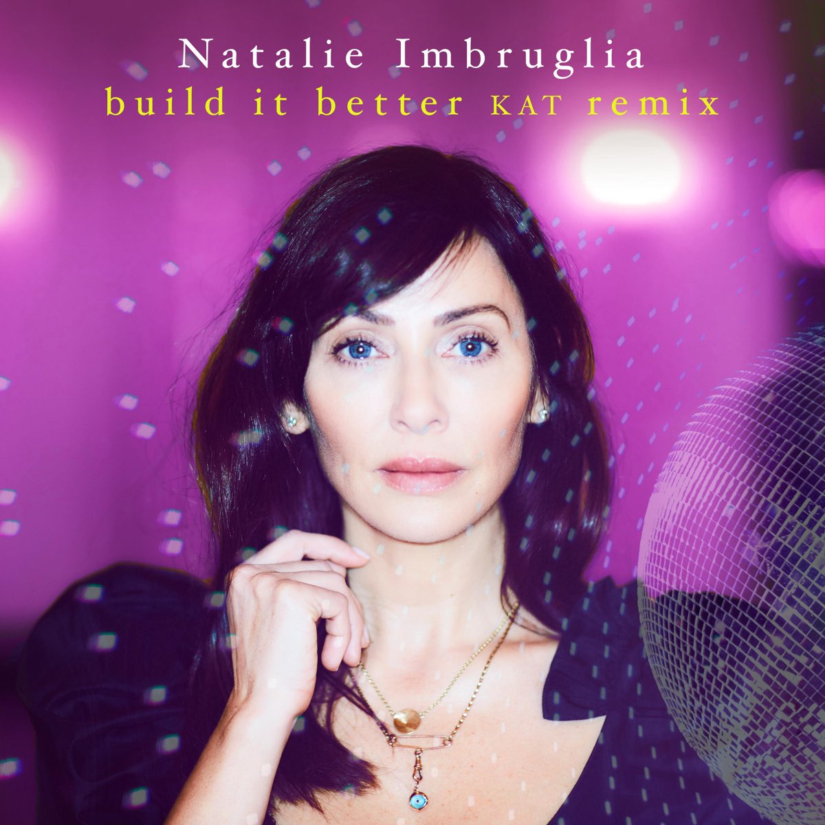 ‎Build It Better (KAT Remix) - Single - Album by Natalie Imbruglia ...