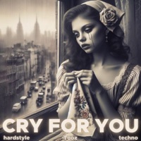 Cry For You - Single - Tooz