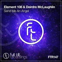 Send Me an Angel - Single - Element 108 & Deirdre McLaughlin